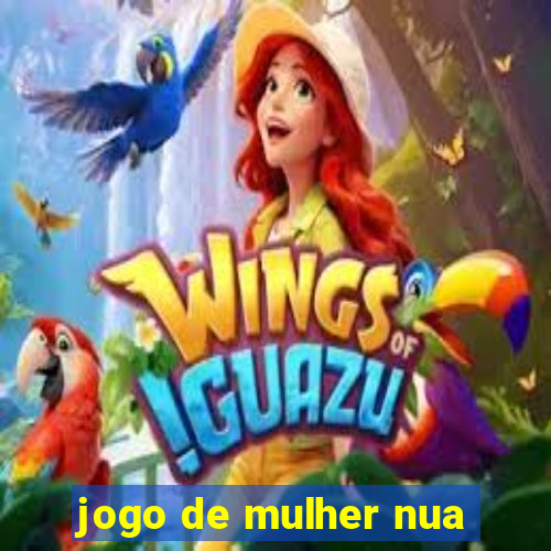 jogo de mulher nua